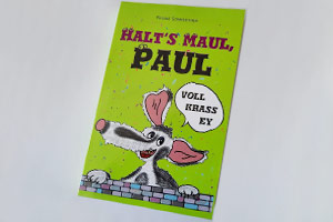 Paul – Halt`s Maul!